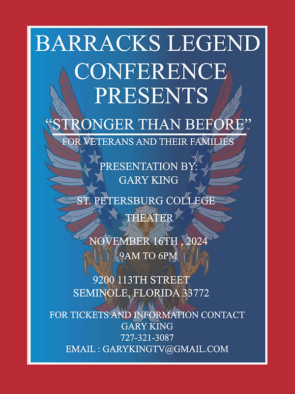 Barracks Legend Conference poster: Stronger Than Before, for Veterans and Their Families, featuring an eagle with American flag imagery